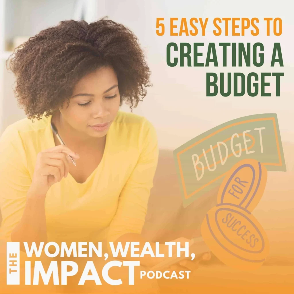 5 Easy Steps To Creating A Budget