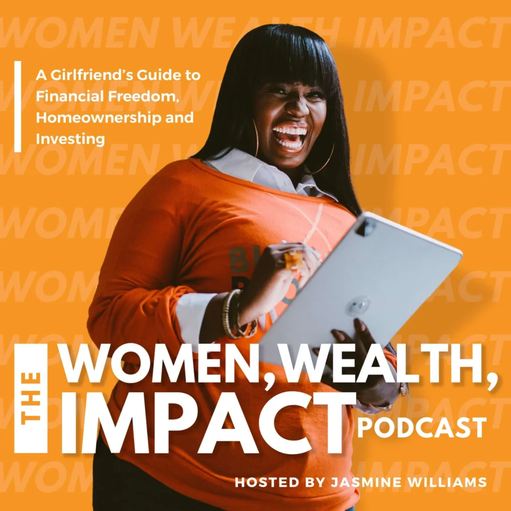Women, Wealth Impact Podcast